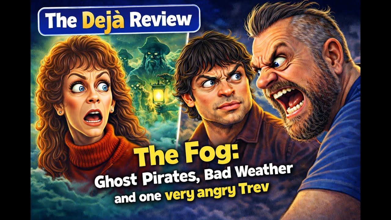 The Fog: Ghost Pirates, Bad Weather & One Very Angry Trev | Movie Review