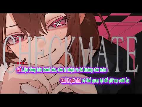 Karaoke: CheckMate(fix cỡ chữ) | inari & Côngg