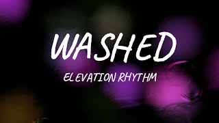 WASHED – Elevation Rhythm | Christian Youth Worship (Lyrics)