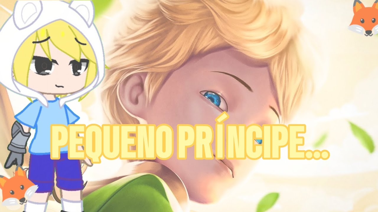 Hora De Aventura e O Incrível Mundo De Gumball reagindo a VMZ - O Pequeno Príncipe Feat. Carol