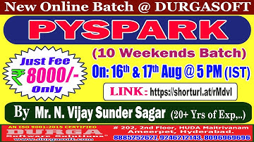 PYSPARK (10 Weekends Batch) Online Training @ DURGASOFT