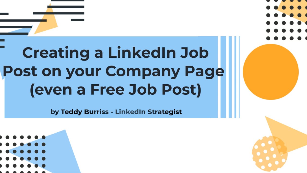 Creating a Free Job Post on LinkedIn - Nov 2022 - YouTube