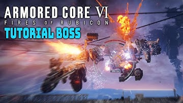 ARMORED CORE VI : FIRES OF RUBICON | Tutorial Boss - HC Helicopter