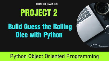 Intro to Python OOP Course: Project 2- Guess the Rolling Dice