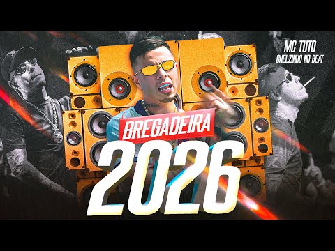 BREGADEIRA 2026 - Ela Tá Fazendo a Marquinha, O Verão Tá Aí (Bregadeira Pra Paredão) Mc Tuto 