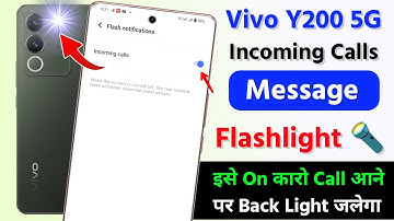 Vivo y200 5g incoming Call Flashlight Setting On Kaise Kare | Notification Flash light On Vivo y200