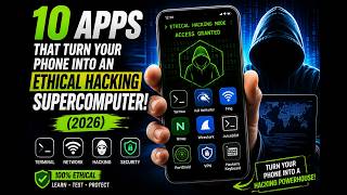 10 Apps That Turn Your Phone Into an Ethical Hacking Supercomputer (2026)