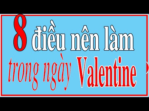 Video: Làm thế nào để kỷ niệm ngày lễ tình nhân một mình
