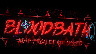 Bloodbath 100% (Jump From Deadlocked, Fluke from 63%)