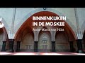 Binnenkijken in de moskee