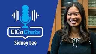 Know Your Campus Resources with Sidney Lee | ElCo Chats