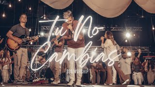 SOS Worship • Tu No Cambias | Video Oficial #SublimeSOS #Tunocambiassos (Musica Cristiana)