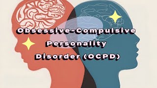 Obsessive-Compulsive Personality Disorder: Insights and Management" 🔍