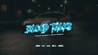 Blood Talks : Jordan Sandhu & Zikar Sandhu | Latest Punjabi Songs 2022 | New Punjabi Songs 2022