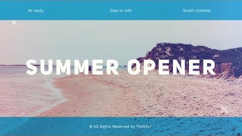 After Effects Template: Summer Opener