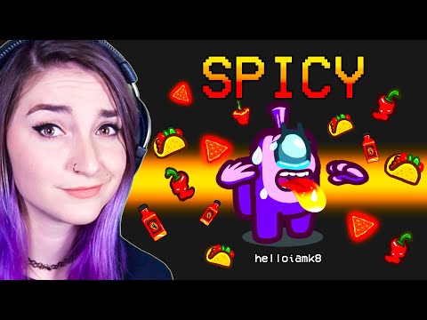 AMONG US, but make it SPICY?!