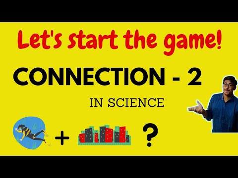 Connection game -02| Science| Scientia Chorus|