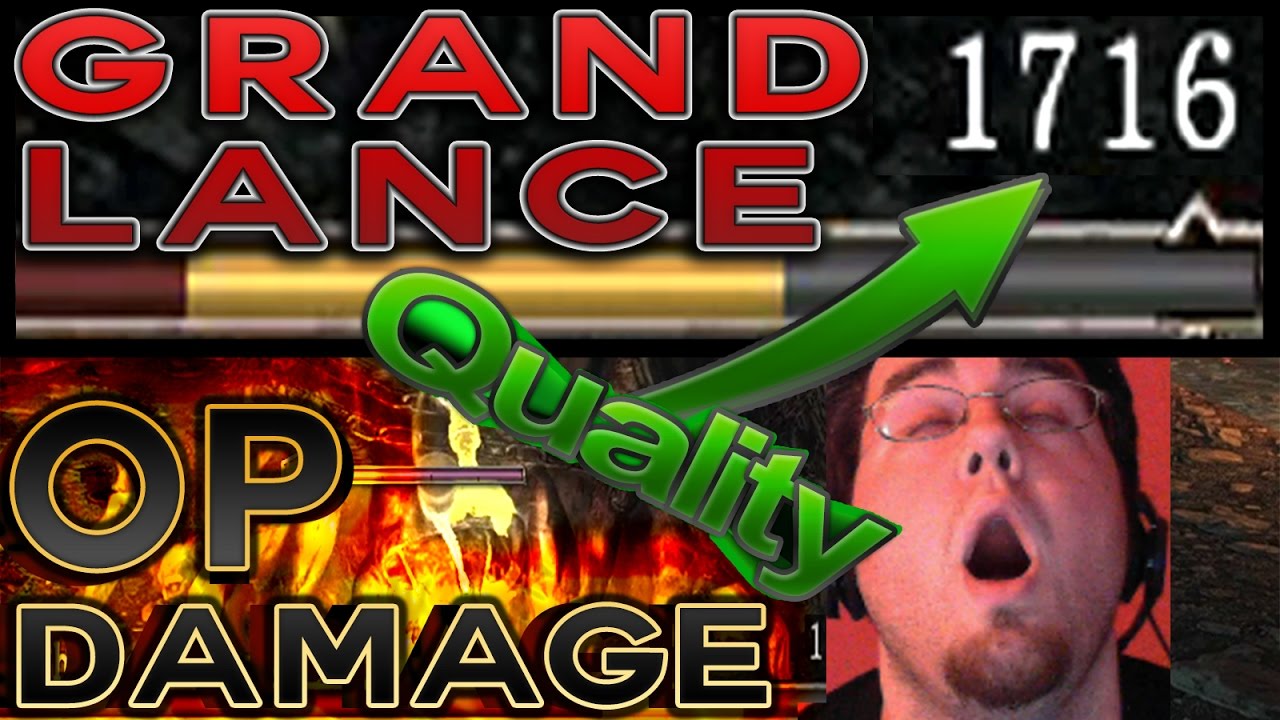 OP Damage w/ Grand Lance (Dark Souls 2 Highlight)