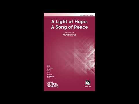 A Light Of Hope A Song Of Peace SATB By Mark Burrows Score Sound