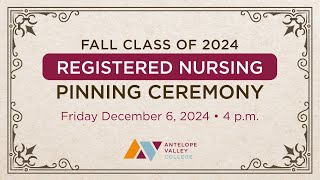 Registered Nursing Pinning Ceremony
