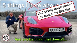 Пять вещей, которые я ненавижу в своем Porsche Boxster (спойлер!)