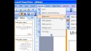Celebrity Microsoft Office PowerPoint 2003 Align center, or justify a paragraph Profile