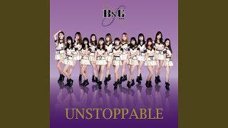 UNSTOPPABLE instrumental - BsGirls