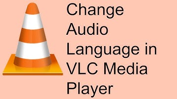 Change Audio language in Movies using VLC