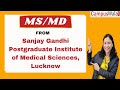 Sanjay Gandhi Postgraduate Institute of Medical Sciences Lucknow | Counselling | Fees | Courses |