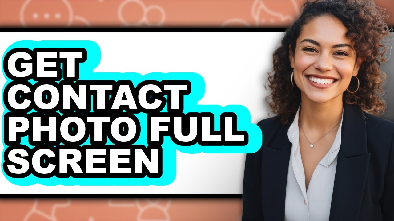 How to Get Contact Photo Full Screen (only Way)