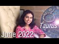 Taurus - Get ready for new horizons, Going Faraway places • June 2022 Prediction