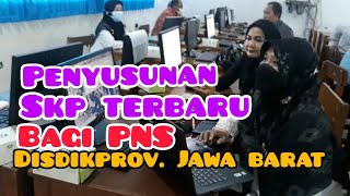 Kegiatan Penyusunan SKP tahun 2021 Bagi PNS Disdik Prov  Jawa Barat