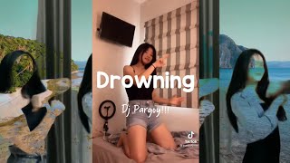DROWNING !!! ( PARGOY DISTAN ) - STEVE WUATEN REMIX 2021
