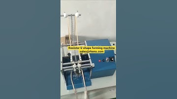 Resistor U shape forming bending machine