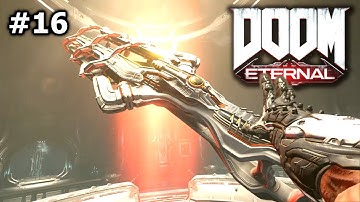DOOM Eternal Part 16 - THE UNMAYKR  (No Commentary Gameplay)
