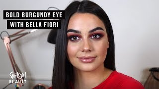 BELLA FIORI | BOLD BURGUNDY EYE | SPORTSGIRL BEAUTY
