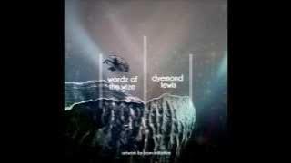 Dyemond Lewis - Wordz Of The Wize