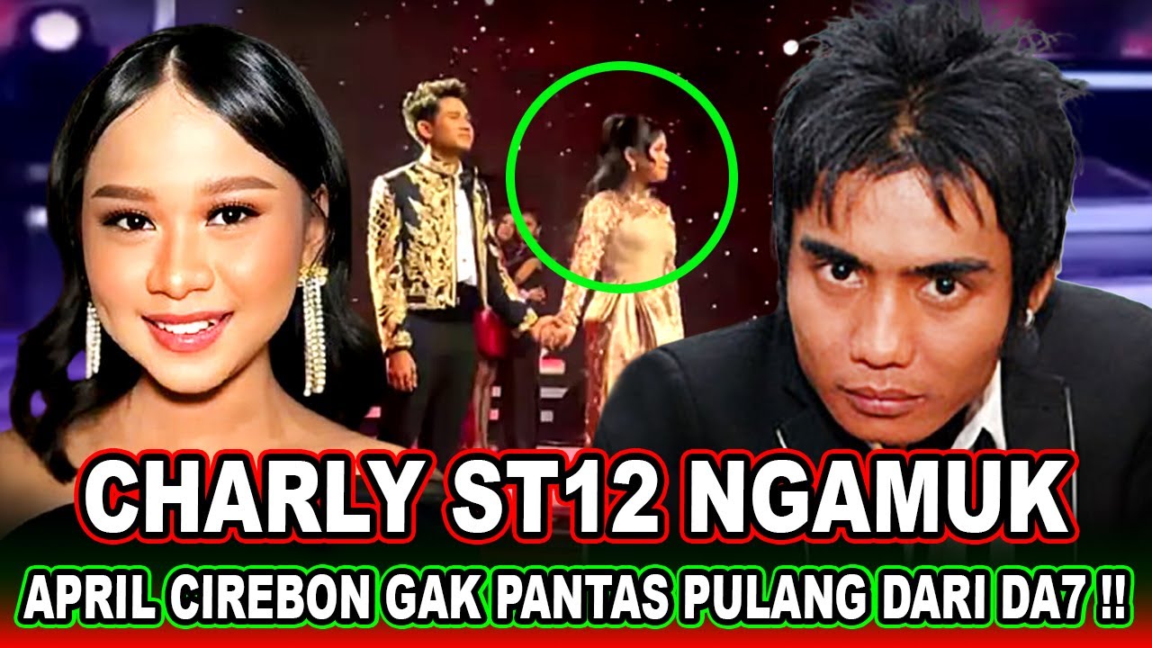 CHARLY ST12 Pedas Banget || Sistem Gila DA7, Bikin April Tersenggol !!