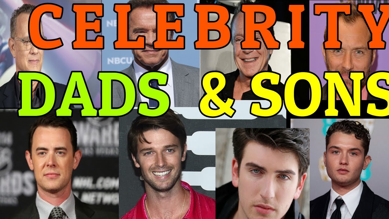 SOME FAMOUS CELEBRITY FATHERS & SONS YouTube