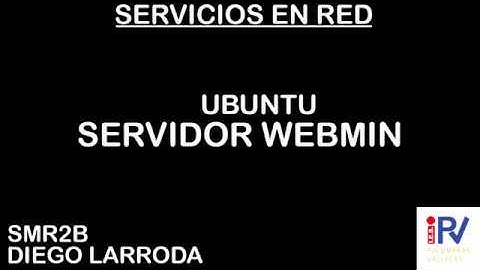 CREACIÓN SERVIDOR DHCP WEBMIN UBUNTU 18.04 | Diego Larroda