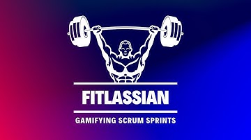 FitLassian - Gamifying Scrum Sprints
