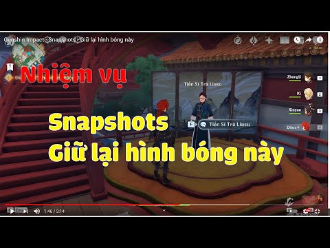 Video Genshin Impact - Snapshots - Giữ lại hình bóng này - youtube