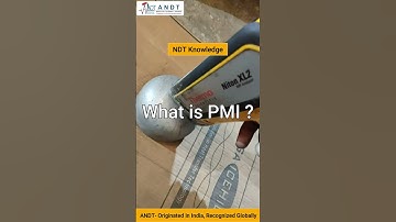 What is PMI? | Best NDT Institute #ANDT #shorts