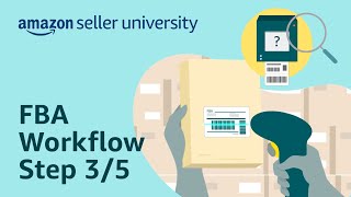 Send to Amazon Step 3: Print Box Labels | Seller University
