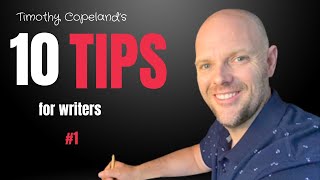 10 Tips for Writing Successfully Number 1