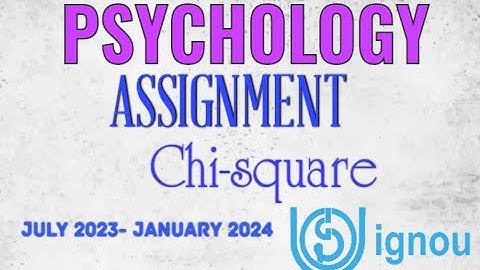 #ignou Assignments july2023 January 2024 Chi-Square test #psychology #chisquare