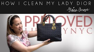 HOW I CLEAN MY LADY DIOR BAG