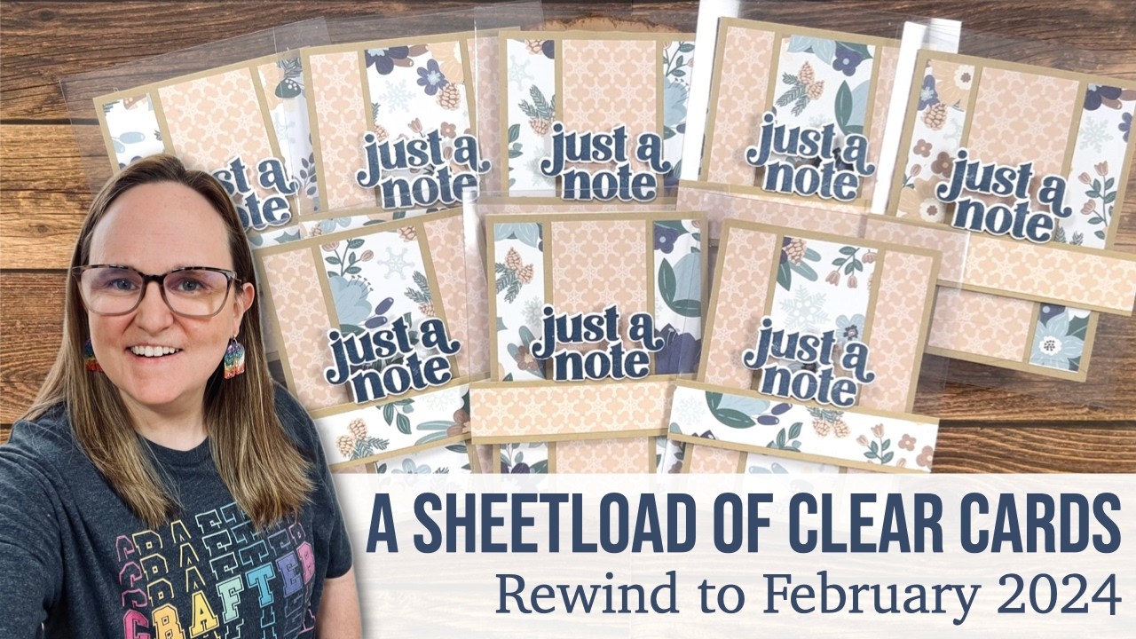 A SheetLoad of Clear Cards | SheetLoad Rewind to February 2024 #suysfeb2024