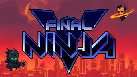 Final Ninja | Levels 1-4 | Playthrough | Retro Flash Games