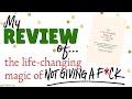 Review of Sarah Knight's "The Life-Changing Magic of Not Giving a F*ck" -- by HowToGYST.com